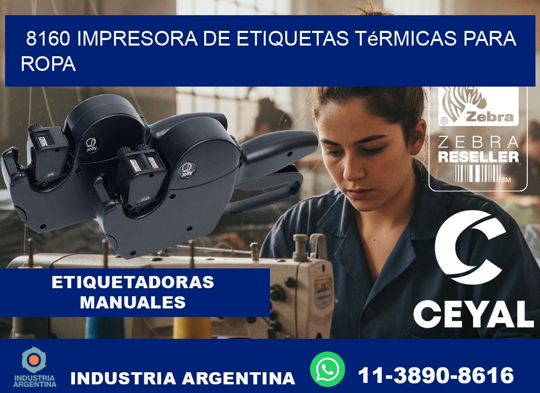 8160 impresora de etiquetas térmicas para ropa