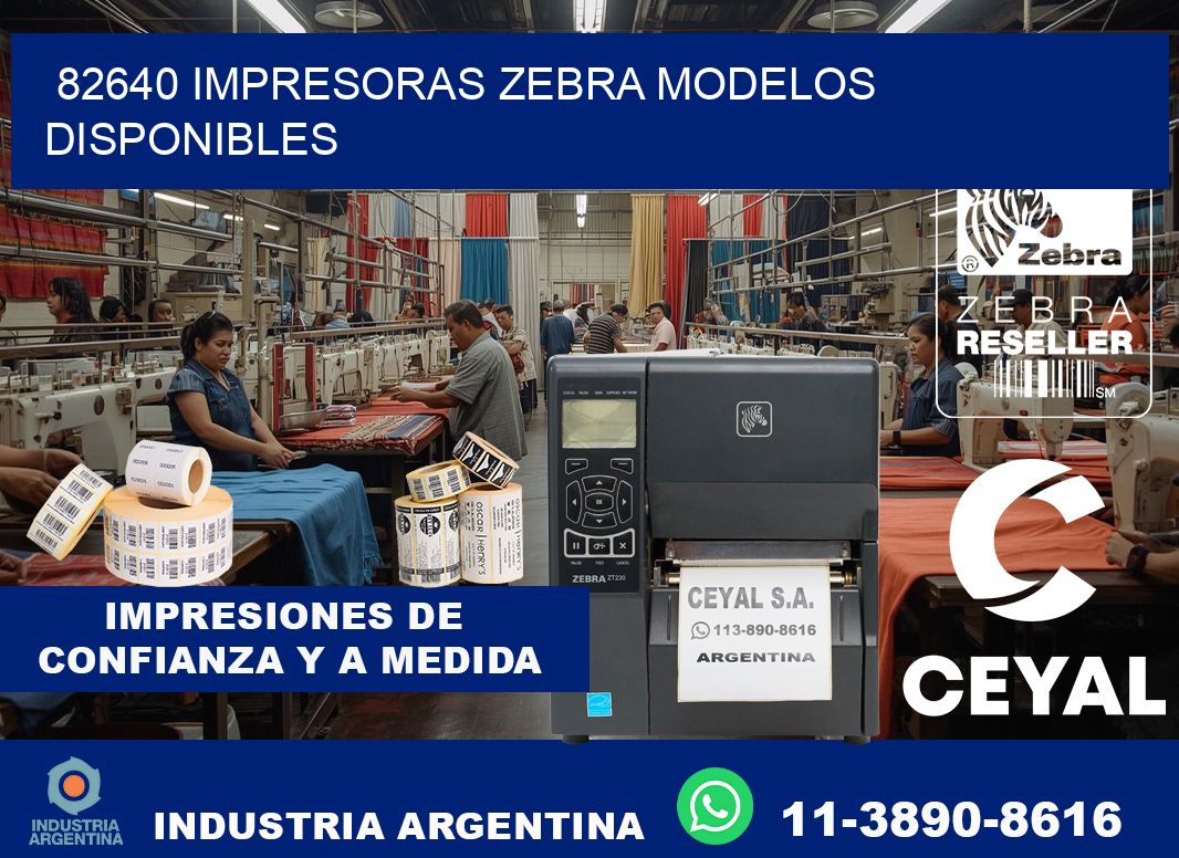 82640 impresoras zebra modelos disponibles