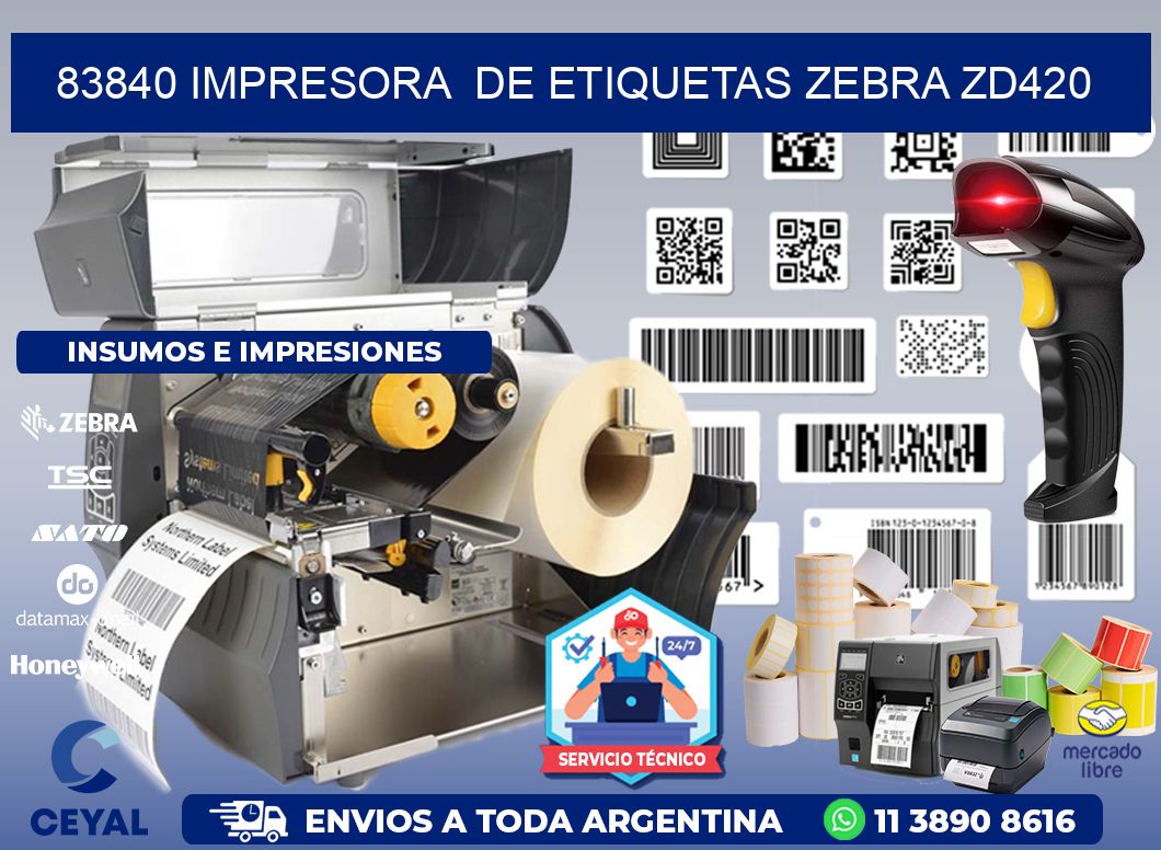 83840 impresora  de etiquetas Zebra ZD420