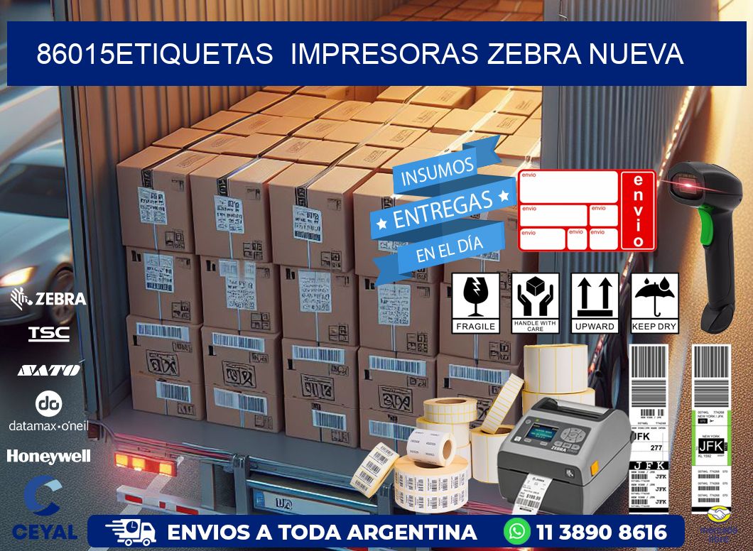 86015etiquetas  impresoras zebra nueva