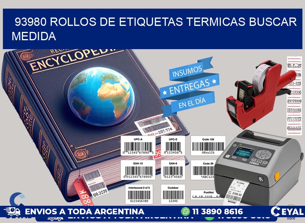 93980 rollos de etiquetas termicas buscar medida