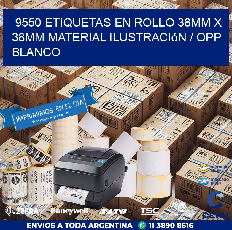 9550 Etiquetas en rollo 38mm x 38mm material Ilustración / OPP Blanco