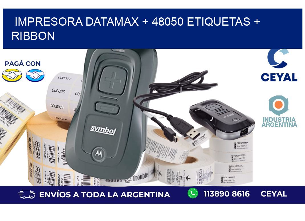 impresora DATAMAX + 48050 etiquetas + ribbon