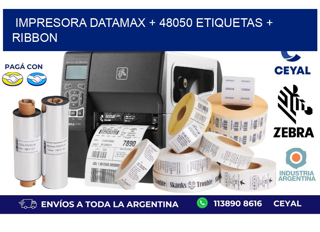 impresora DATAMAX + 48050 etiquetas + ribbon