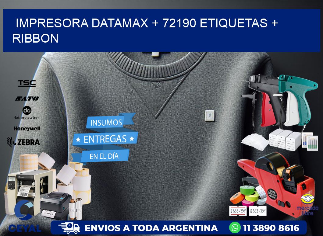 impresora DATAMAX + 72190 etiquetas + ribbon