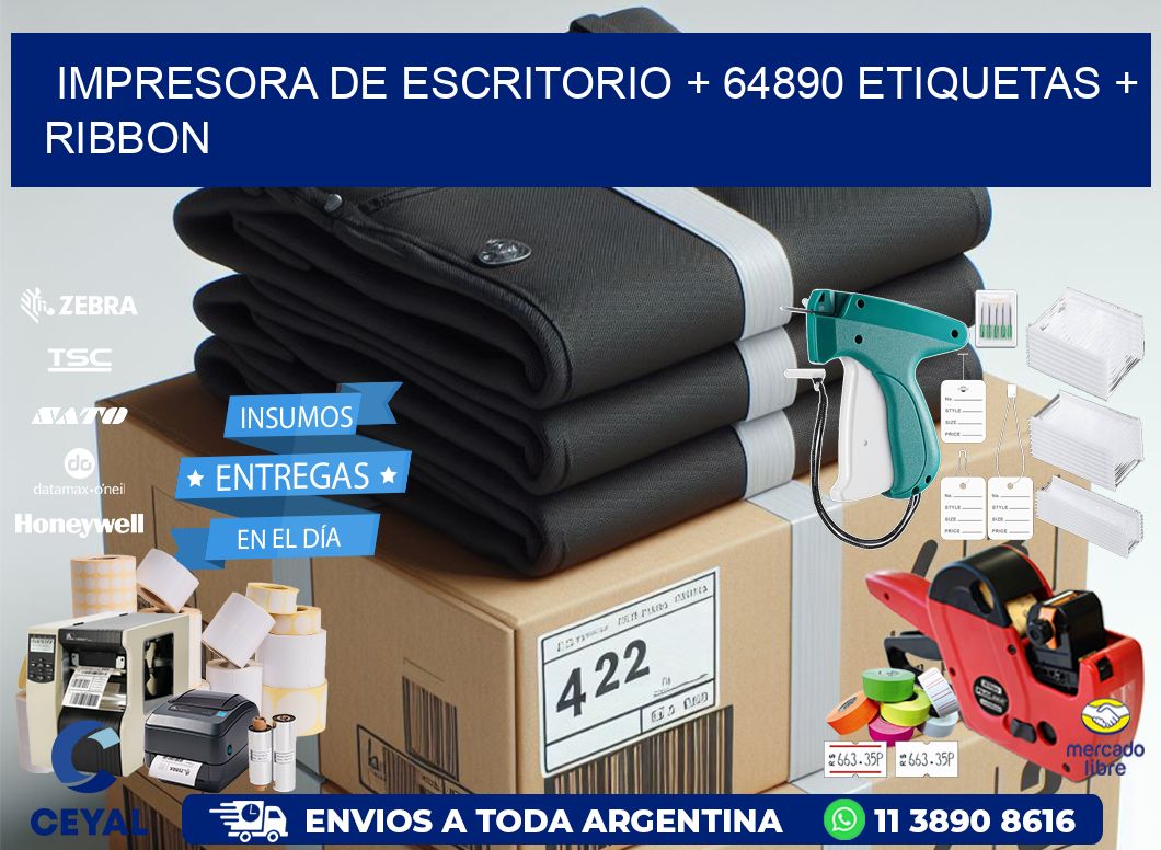 impresora de escritorio + 64890 etiquetas + ribbon