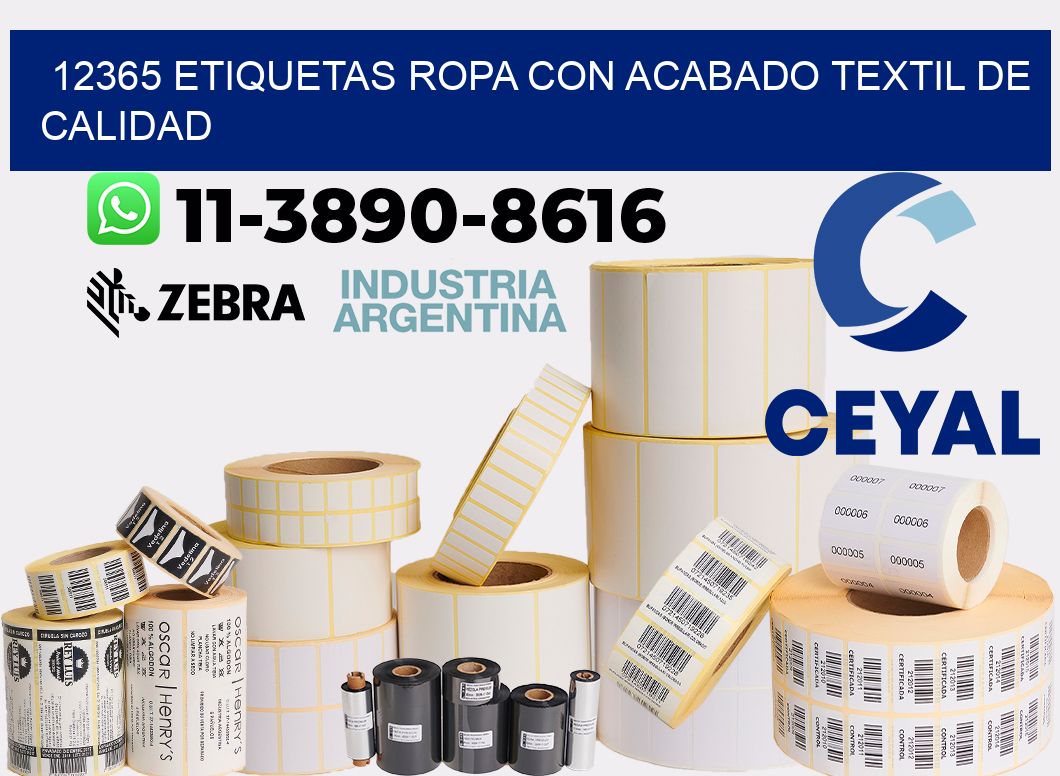 12365 Etiquetas ropa con acabado textil de calidad