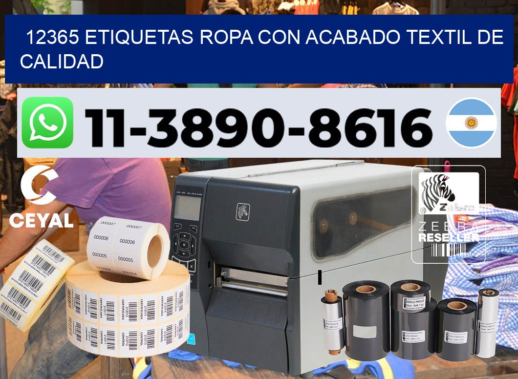 12365 Etiquetas ropa con acabado textil de calidad