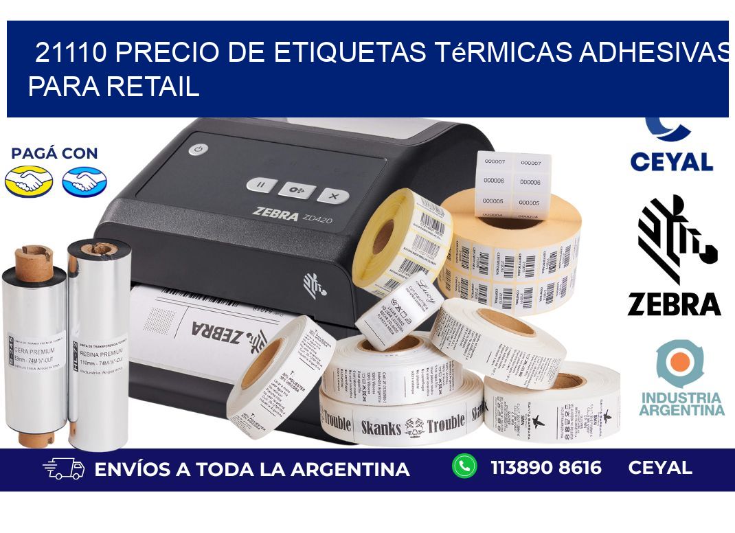 21110 precio de etiquetas térmicas adhesivas para retail
