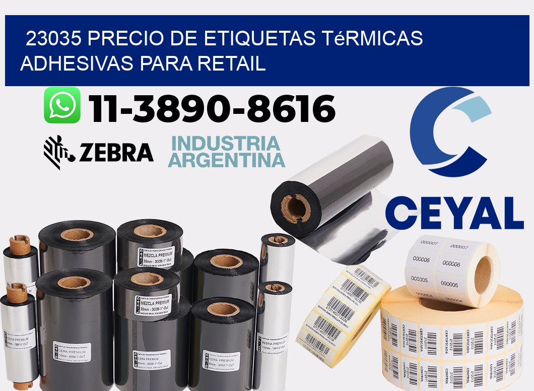 23035 precio de etiquetas térmicas adhesivas para retail
