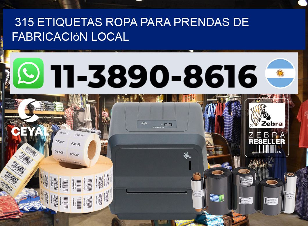 315 Etiquetas ropa para prendas de fabricación local