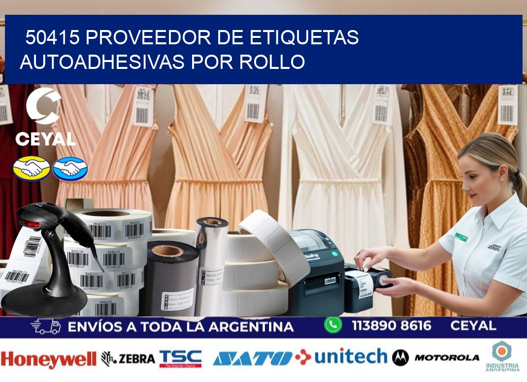 50415 proveedor de etiquetas  autoadhesivas por rollo