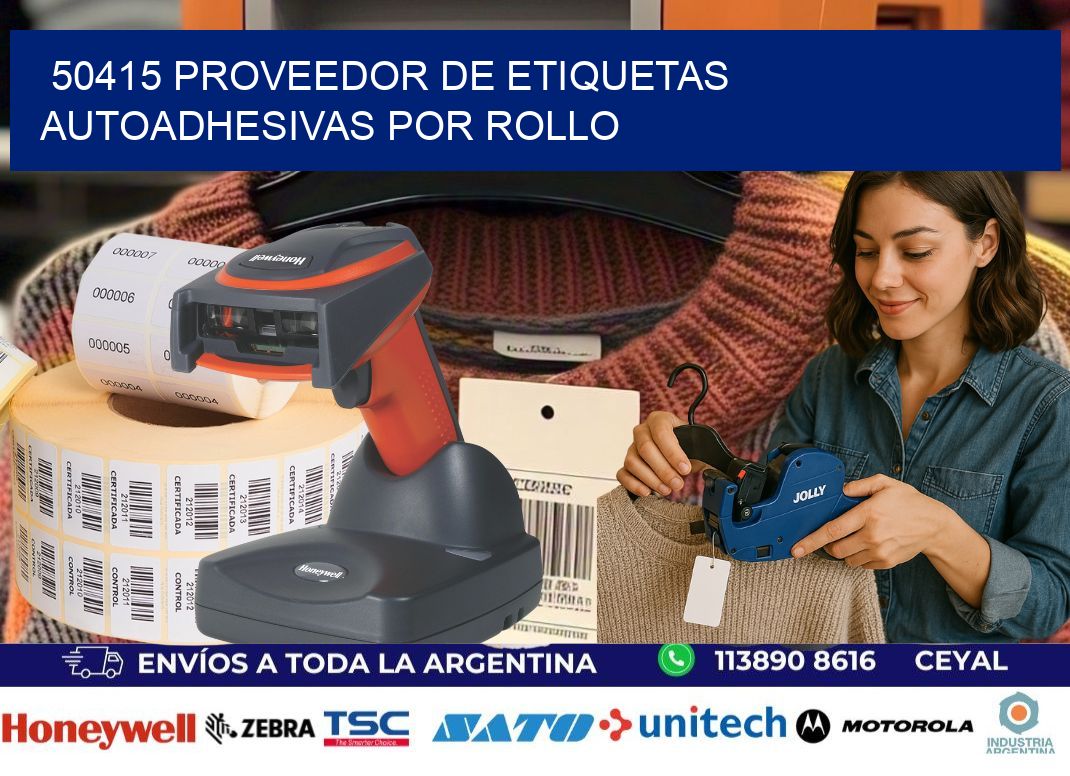 50415 proveedor de etiquetas  autoadhesivas por rollo