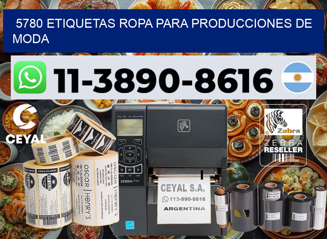 5780 Etiquetas ropa para producciones de moda