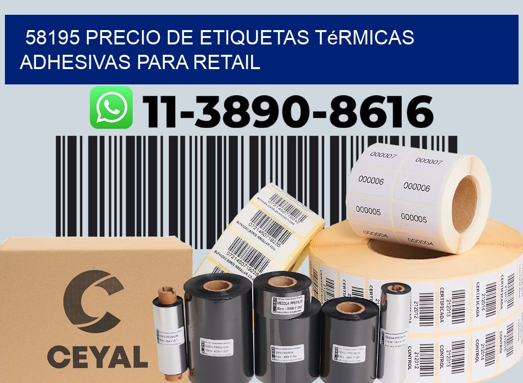 58195 precio de etiquetas térmicas adhesivas para retail