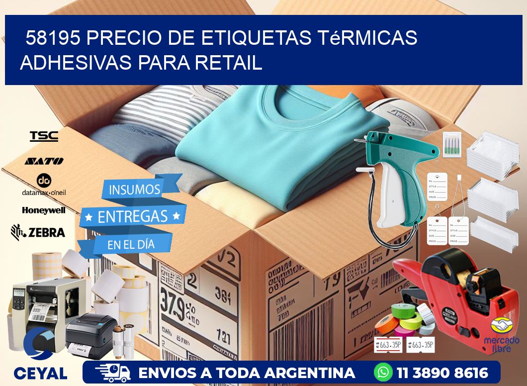 58195 precio de etiquetas térmicas adhesivas para retail