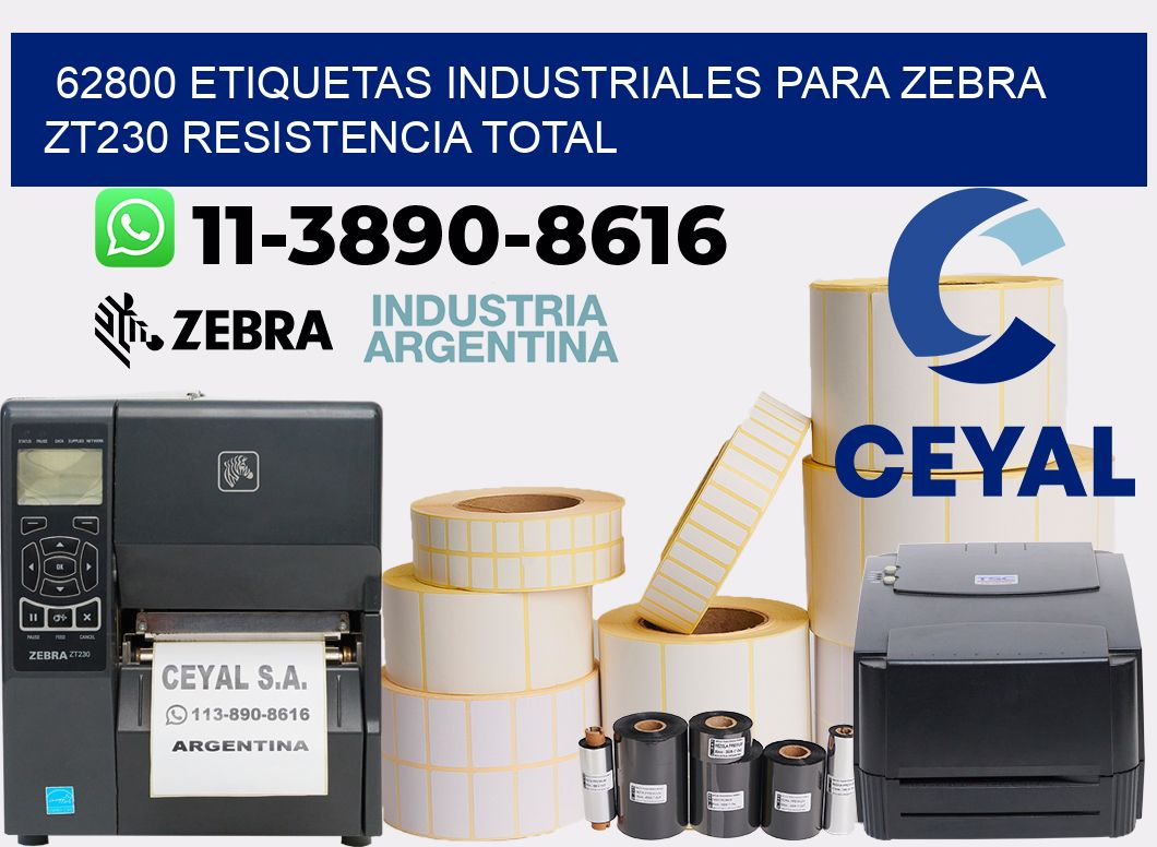 62800 etiquetas industriales para zebra zt230 resistencia total