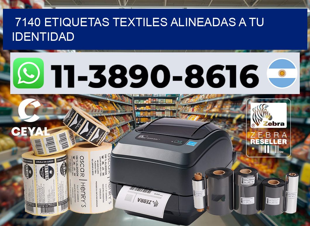 7140 Etiquetas textiles alineadas a tu identidad