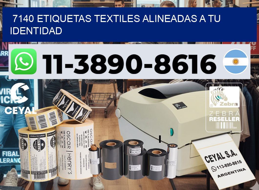 7140 Etiquetas textiles alineadas a tu identidad