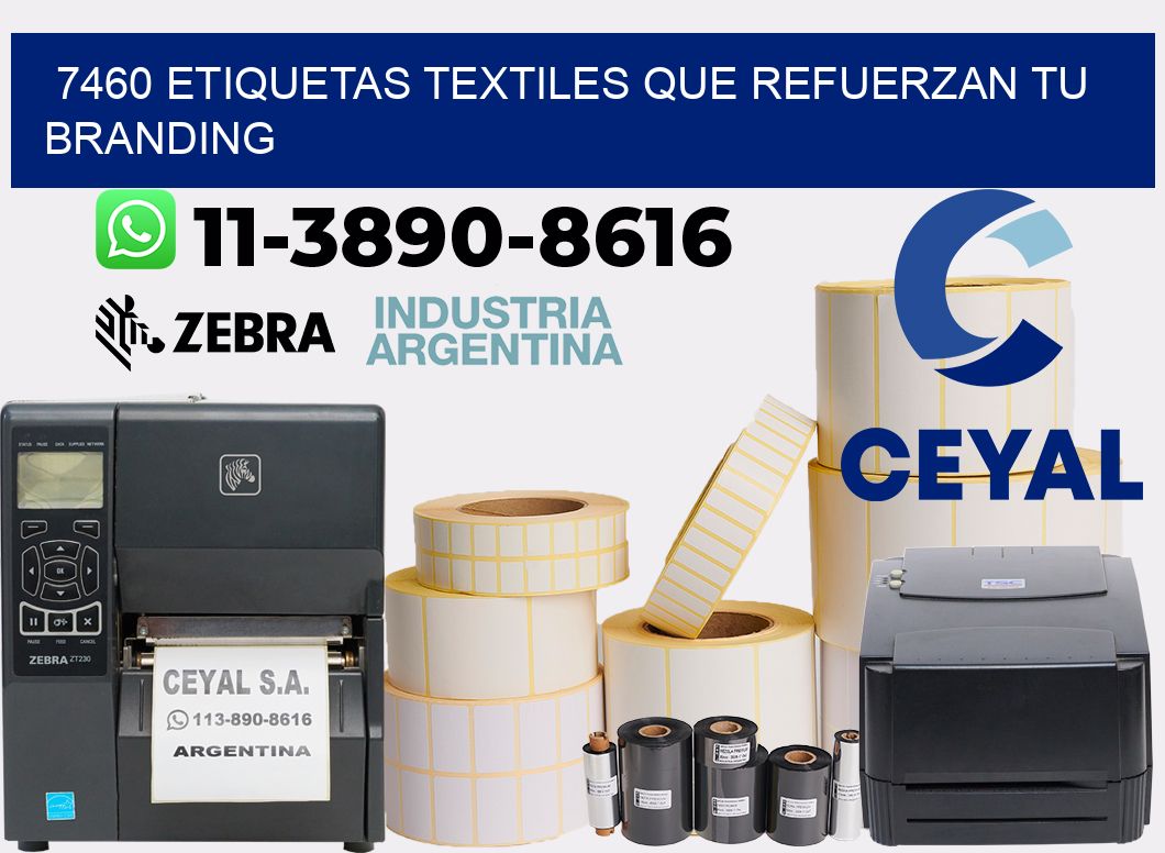 7460 Etiquetas textiles que refuerzan tu branding