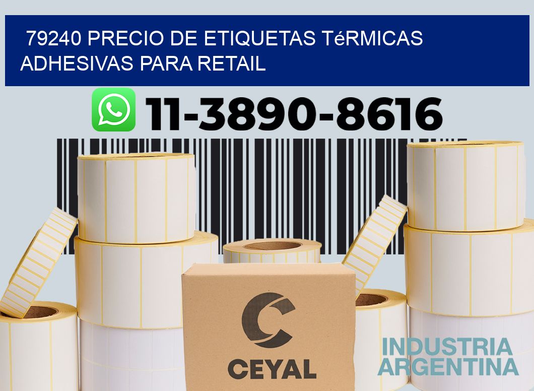79240 precio de etiquetas térmicas adhesivas para retail