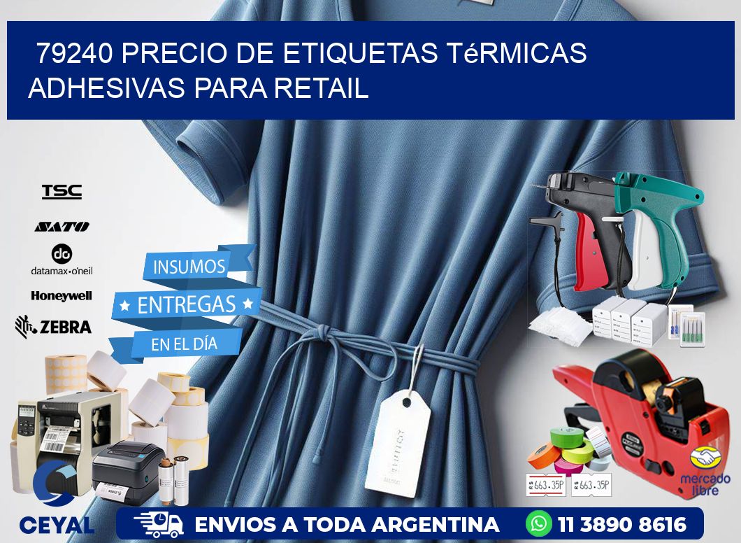 79240 precio de etiquetas térmicas adhesivas para retail
