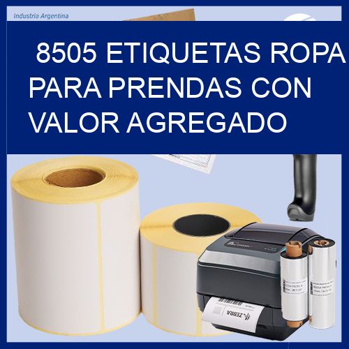8505 Etiquetas ropa para prendas con valor agregado