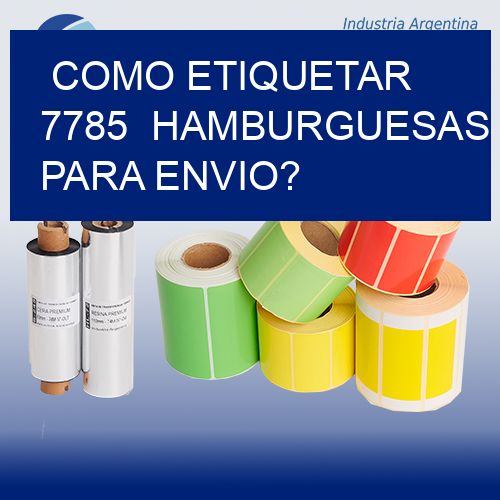 como etiquetar 7785  hamburguesas para envio?