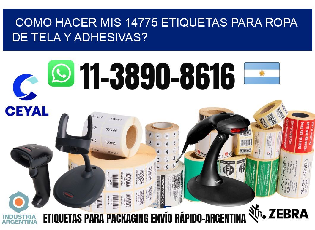 como hacer mis 14775 etiquetas para ropa de tela y adhesivas?