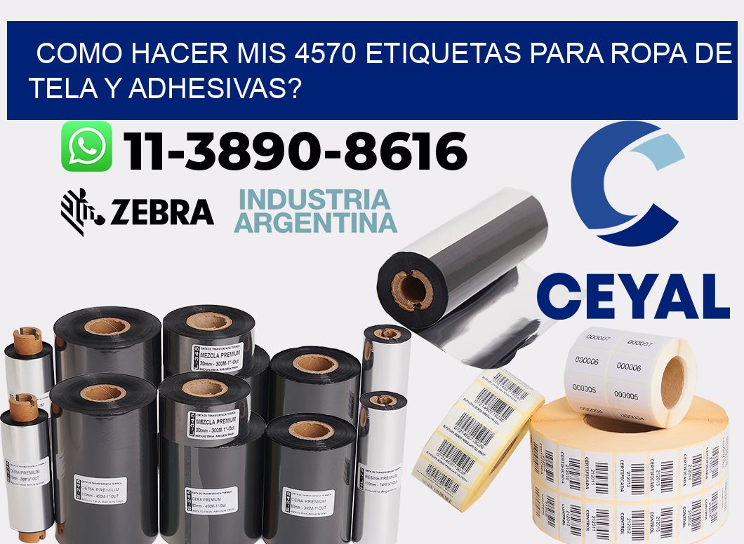 como hacer mis 4570 etiquetas para ropa de tela y adhesivas?