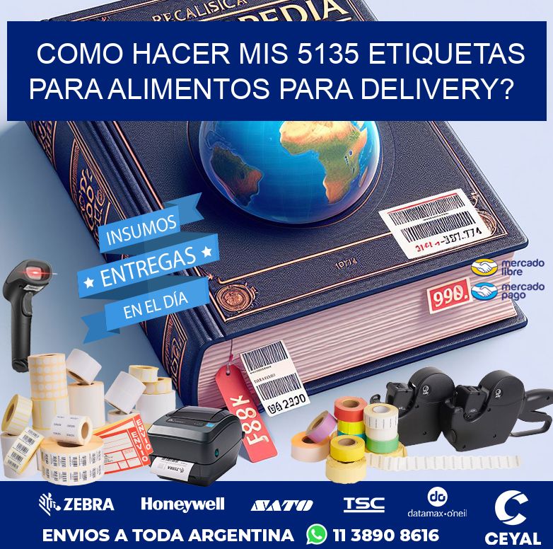 como hacer mis 5135 etiquetas para alimentos para delivery?