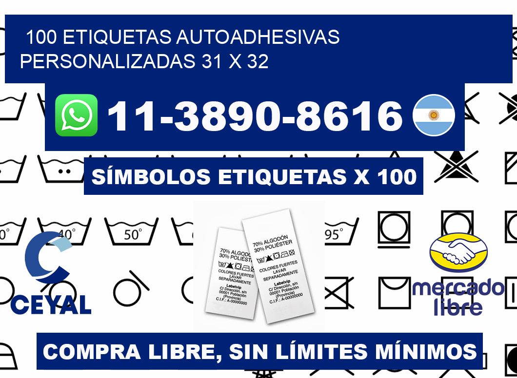 100 Etiquetas autoadhesivas personalizadas 31 x 32