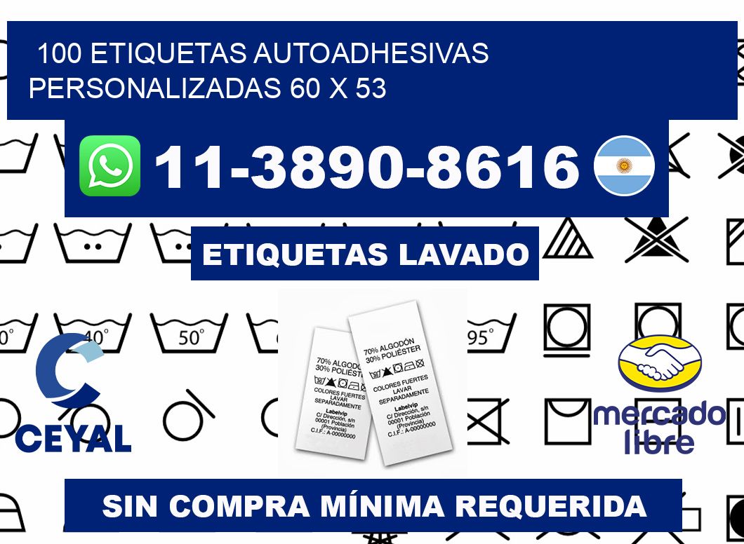 100 Etiquetas autoadhesivas personalizadas 60 x 53