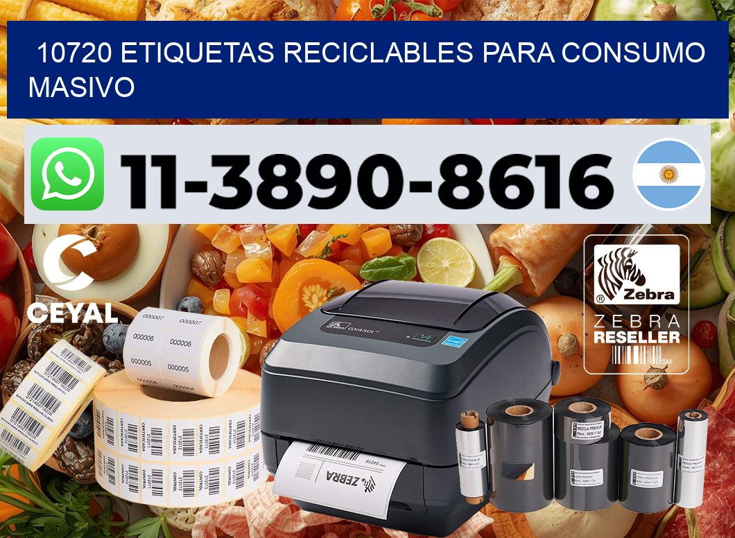 10720 Etiquetas reciclables para consumo masivo