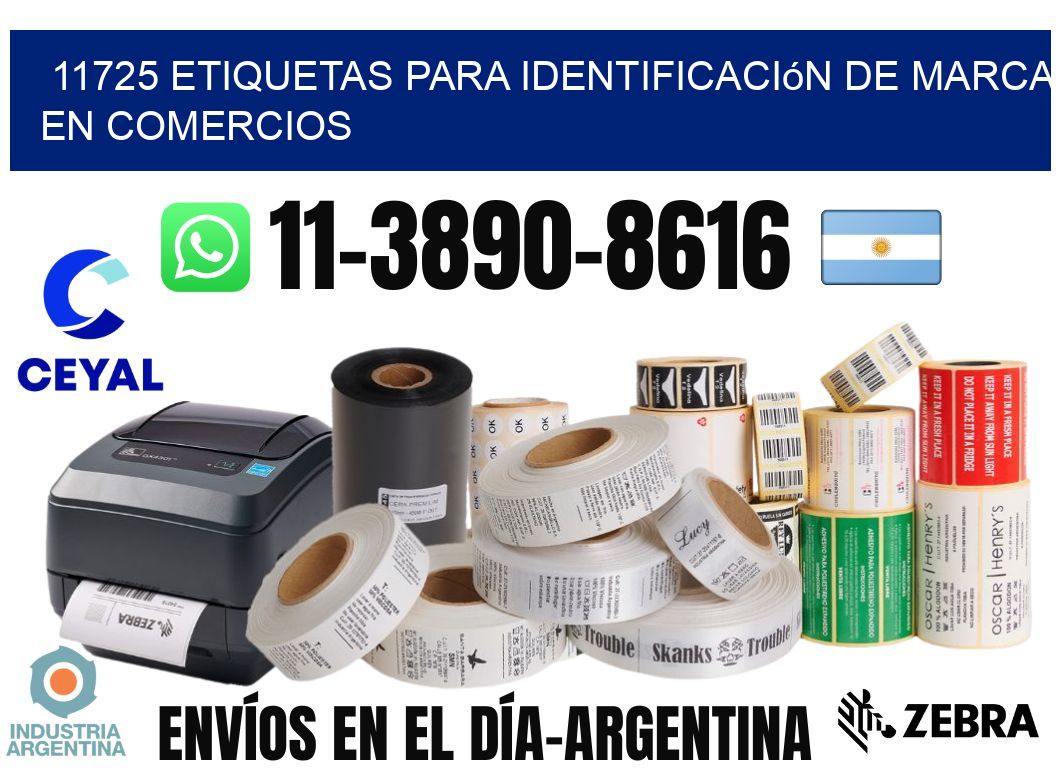 11725 Etiquetas para identificación de marca en comercios