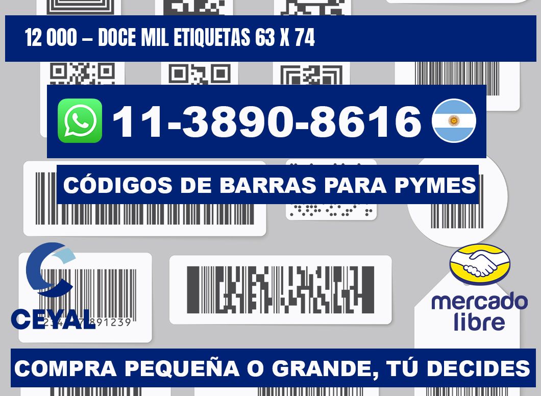 12 000 — doce mil etiquetas 63 x 74