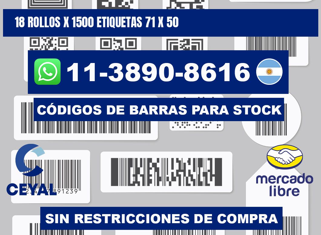 18 rollos x 1500 etiquetas 71 x 50