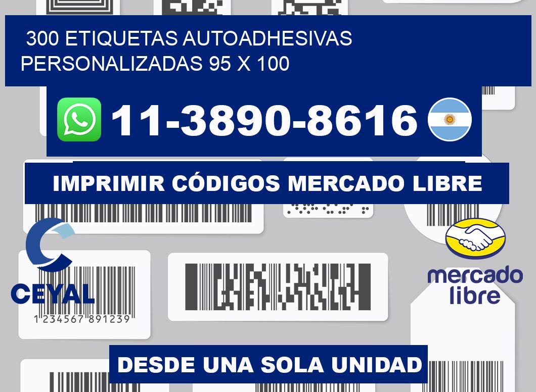 300 Etiquetas autoadhesivas personalizadas 95 x 100