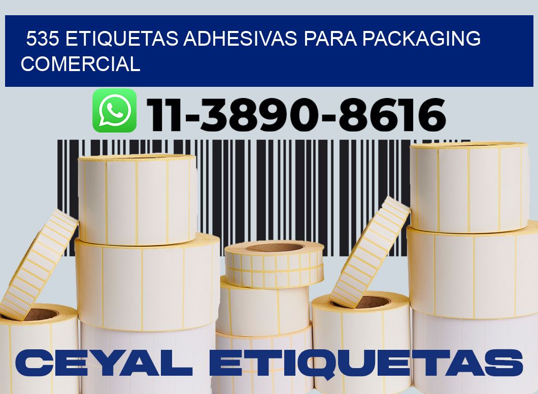 535 Etiquetas adhesivas para packaging comercial
