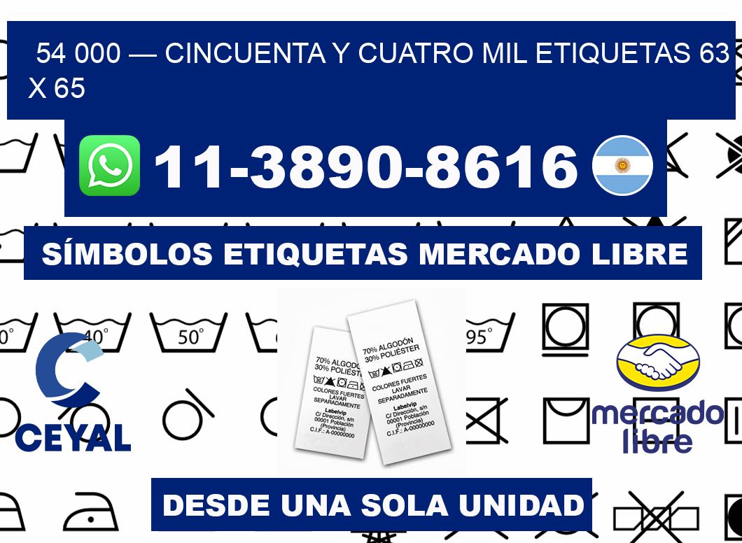 54 000 — cincuenta y cuatro mil etiquetas 63 x 65