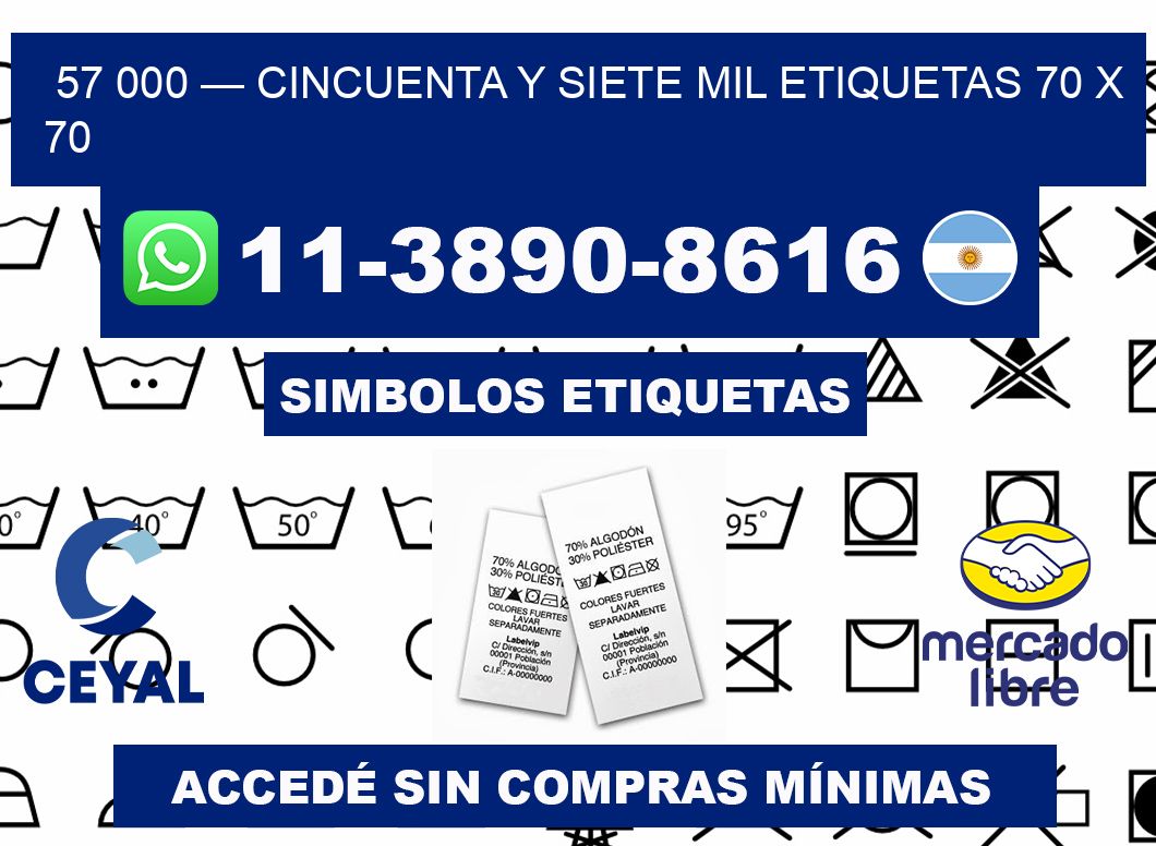 57 000 — cincuenta y siete mil etiquetas 70 x 70