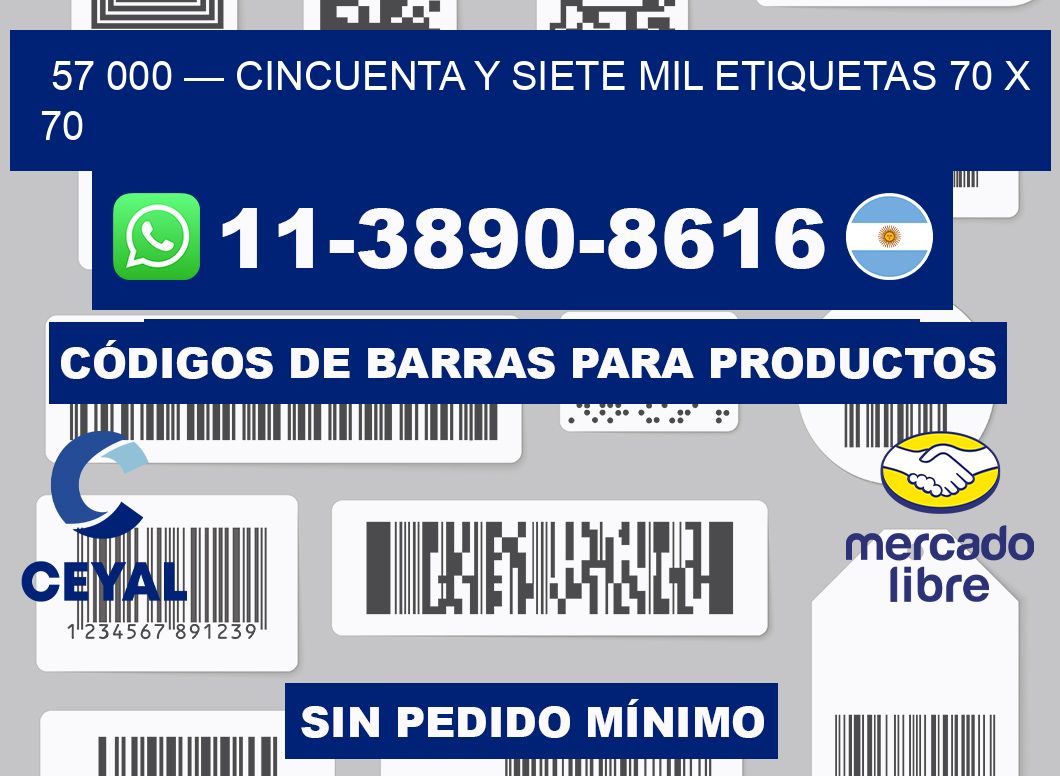 57 000 — cincuenta y siete mil etiquetas 70 x 70
