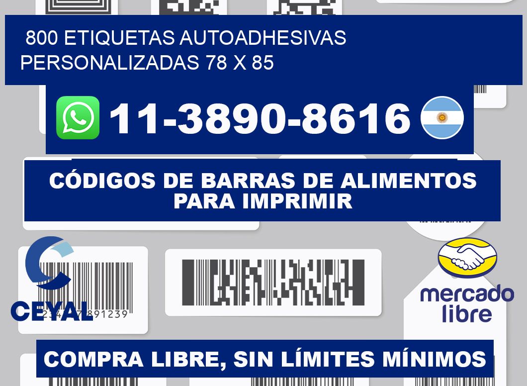 800 Etiquetas autoadhesivas personalizadas 78 x 85