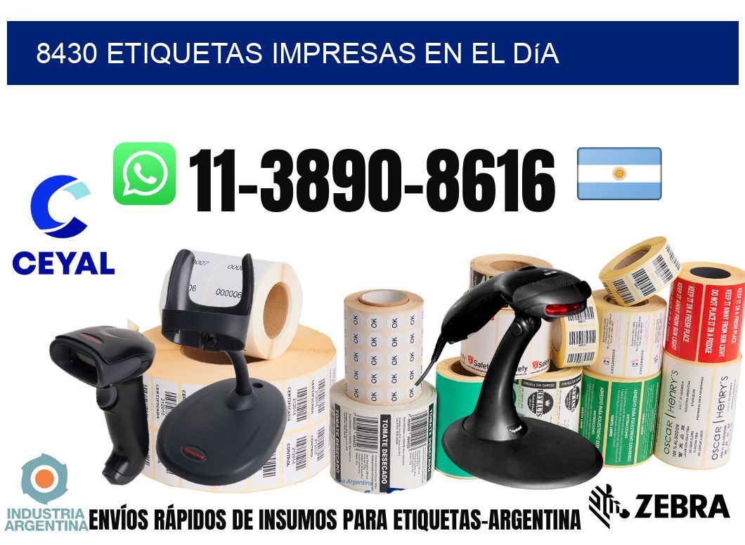 8430 Etiquetas impresas en el día