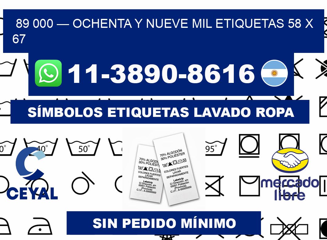 89 000 — ochenta y nueve mil etiquetas 58 x 67