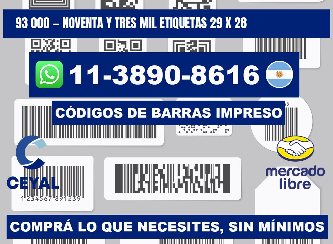 93 000 — noventa y tres mil etiquetas 29 x 28