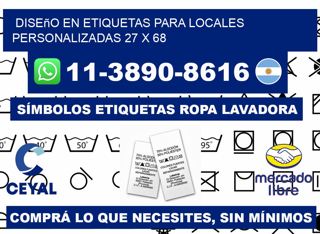 diseño en etiquetas para locales personalizadas 27 x 68