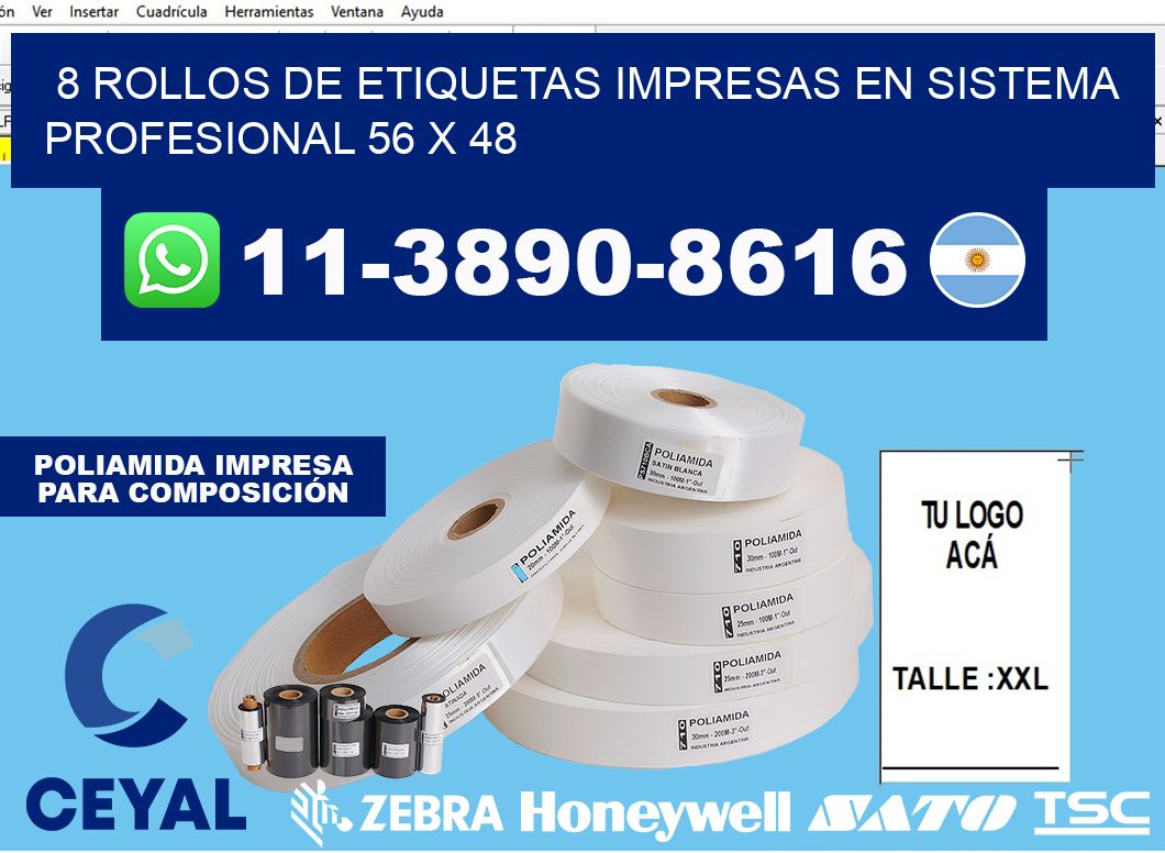 8 rollos de etiquetas impresas en sistema profesional 56 x 48