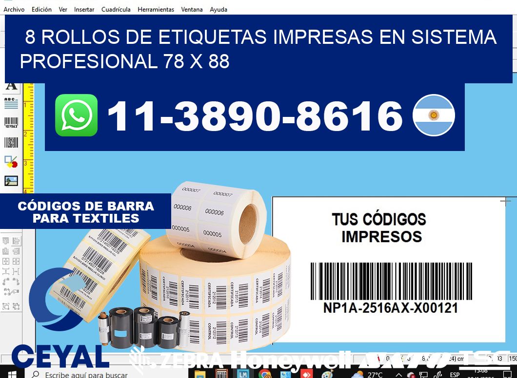 8 rollos de etiquetas impresas en sistema profesional 78 x 88