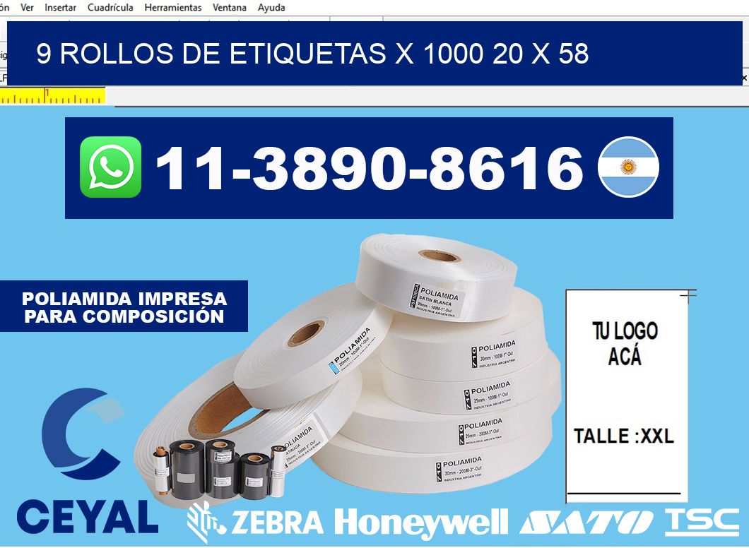 9 rollos de etiquetas x 1000 20 x 58